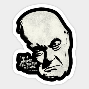 Potter: Warped, Frustrated, Old Man Sticker